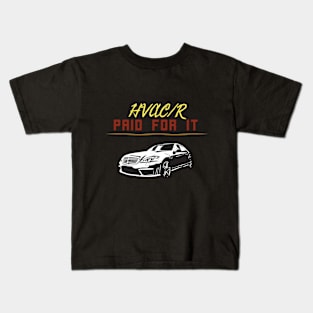 Hvac Paid for it Luxury Car Kids T-Shirt